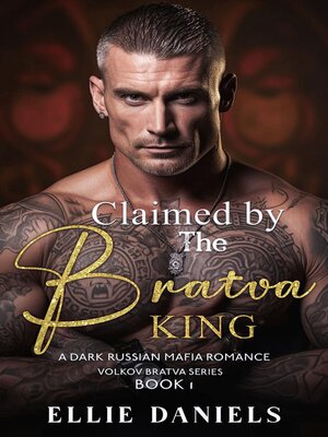 cover image of CLAIMED BY THE BRATVA KING